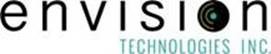 Envision Technologies Inc.